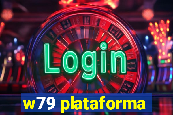 w79 plataforma